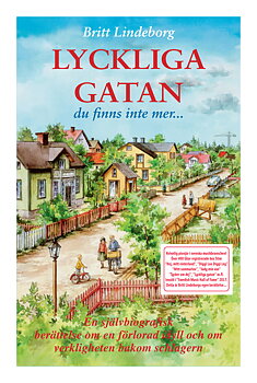 LYCKLIGA GATAN - Du finns inte mer...