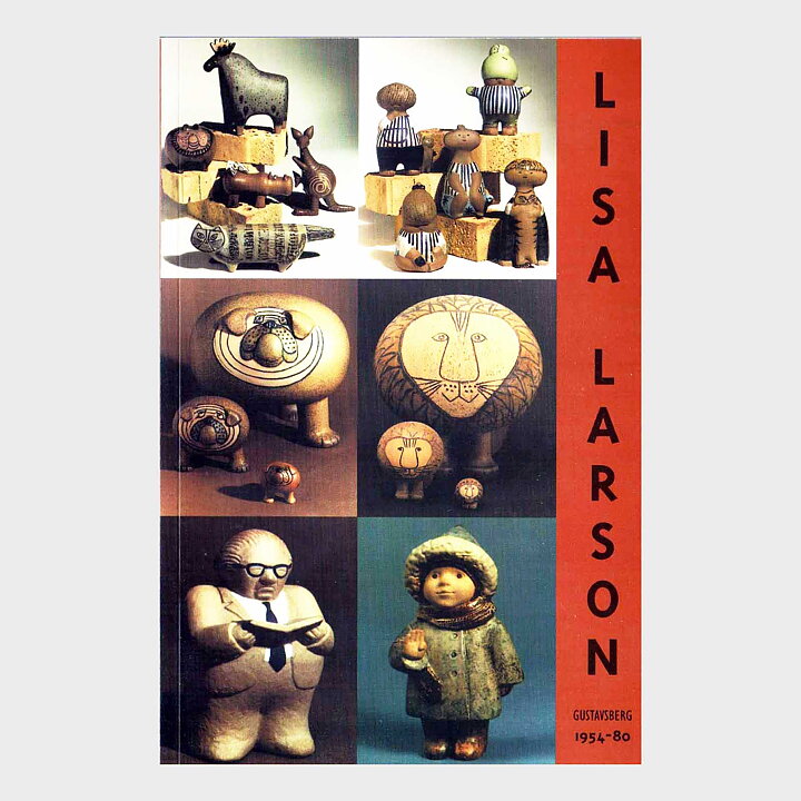 リサラーソン 本  "Lisa Larson, Gustavsberg, 1954-80"