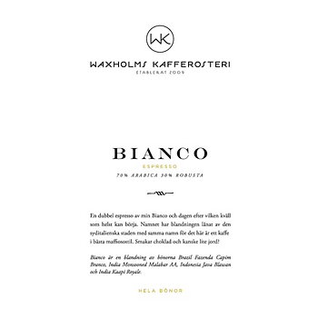 Waxholms Kafferosteri - Espresso Bianco - Mörkrostade kaffebönor - 500g