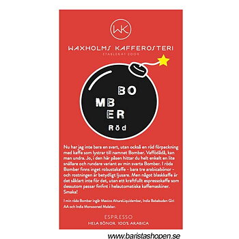 Waxholms Kafferosteri - Espresso Bomber Röd - Mörkrostade kaffebönor - 500g