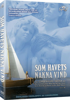 SOM HAVETS NAKNA VIND