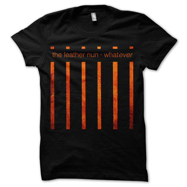 LEATHER NUN - T-SHIRT, WHATEVER