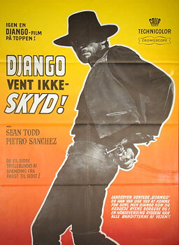 DJANGO VENT IKKE – SKYD! (POSTER)