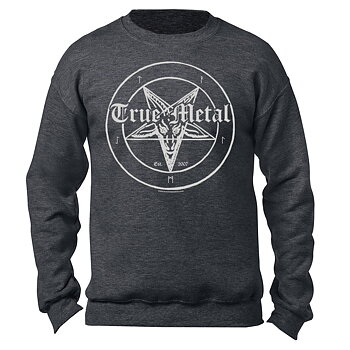 True Metal Brand - Metal Grey Crewneck Sweatshirt