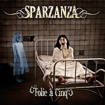 SPARZANZA -  FOLIE À CINQ (2-LP)
