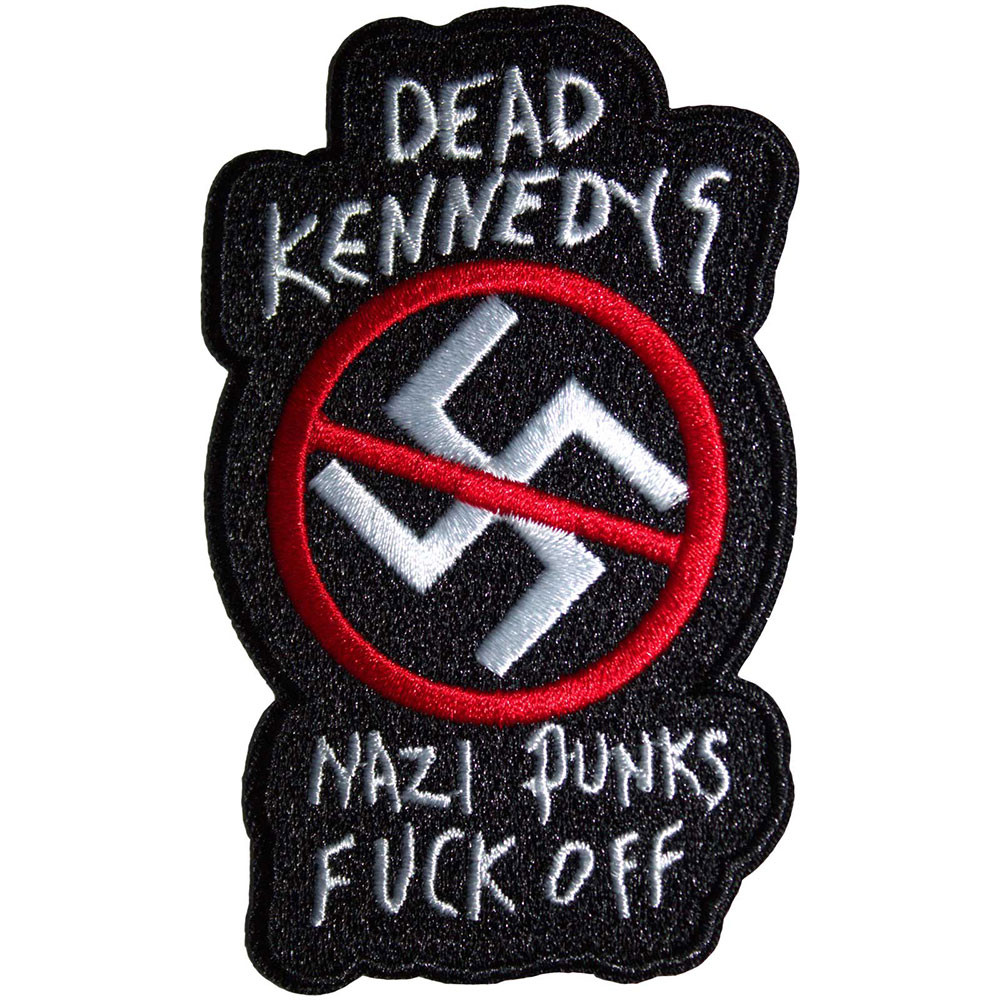 DEAD KENNEDYS - PATCH, NAZI PUNKS FUCK OFF