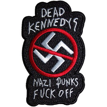 DEAD KENNEDYS - PATCH, NAZI PUNKS FUCK OFF