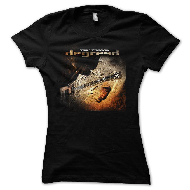 DEGREED - GIRLIE, DEAD BUT NOT FORGOTTEN