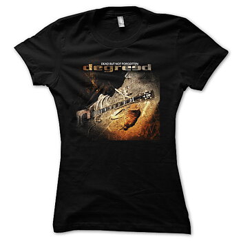 DEGREED - GIRLIE, DEAD BUT NOT FORGOTTEN