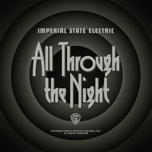 IMPERIAL STATE ELECTRIC - ALL THROUGH THE NIGHT (CD)