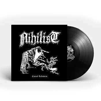 NIHILIST - CARNAL LEFTOVERS (LP, BLACK VINYL)