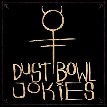 DUST BOWL JOKIES - DUST BOWL JOKIES (LP)
