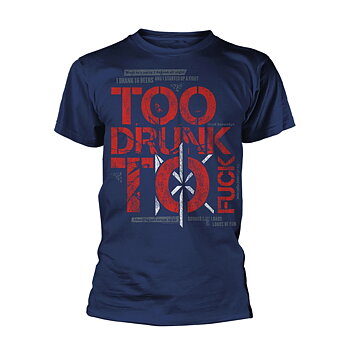 DEAD KENNEDYS - T-SHIRT, TOO DRUNK TO FUCK (NAVY)