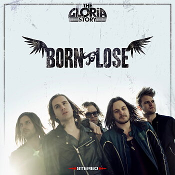 THE GLORIA STORY - BORN TO LOSE (CD)