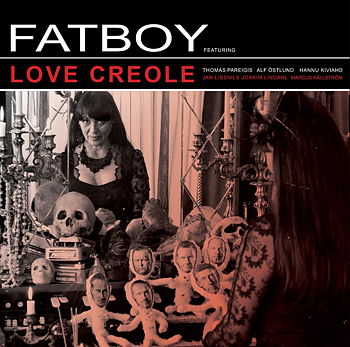 FATBOY - LOVE CREOLE (VINYL LP)