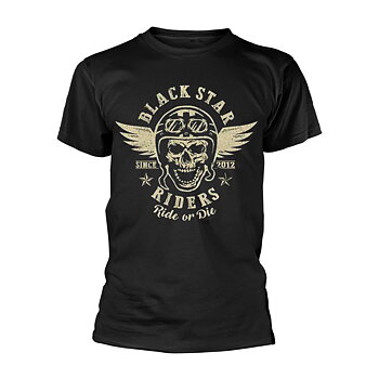 BLACK STAR RIDERS - T-SHIRT, RIDE OR DIE