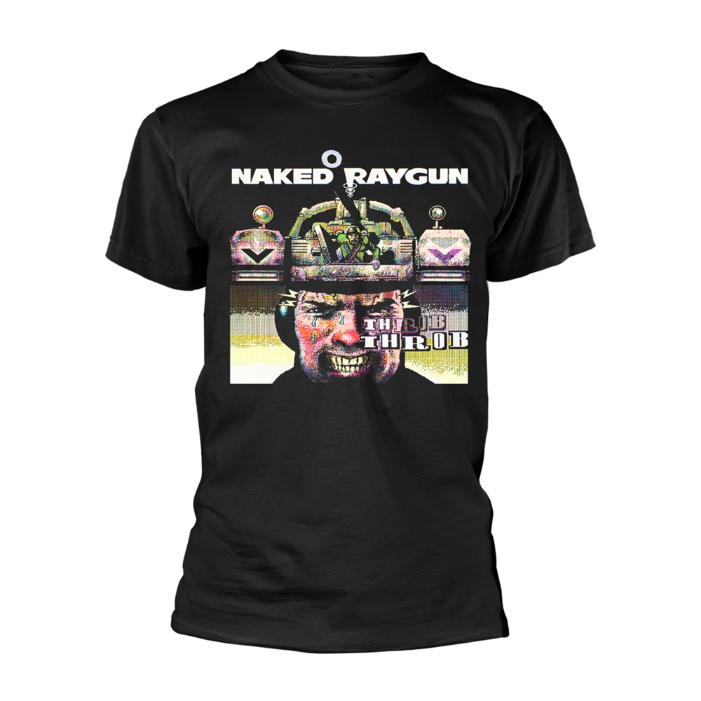 NAKED RAYGUN  - T-SHIRT, THROB THROB