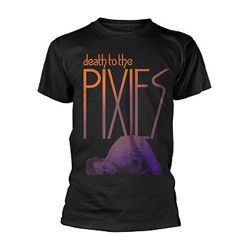 PIXIES - T-SHIRT, DEATH TO THE PIXIES