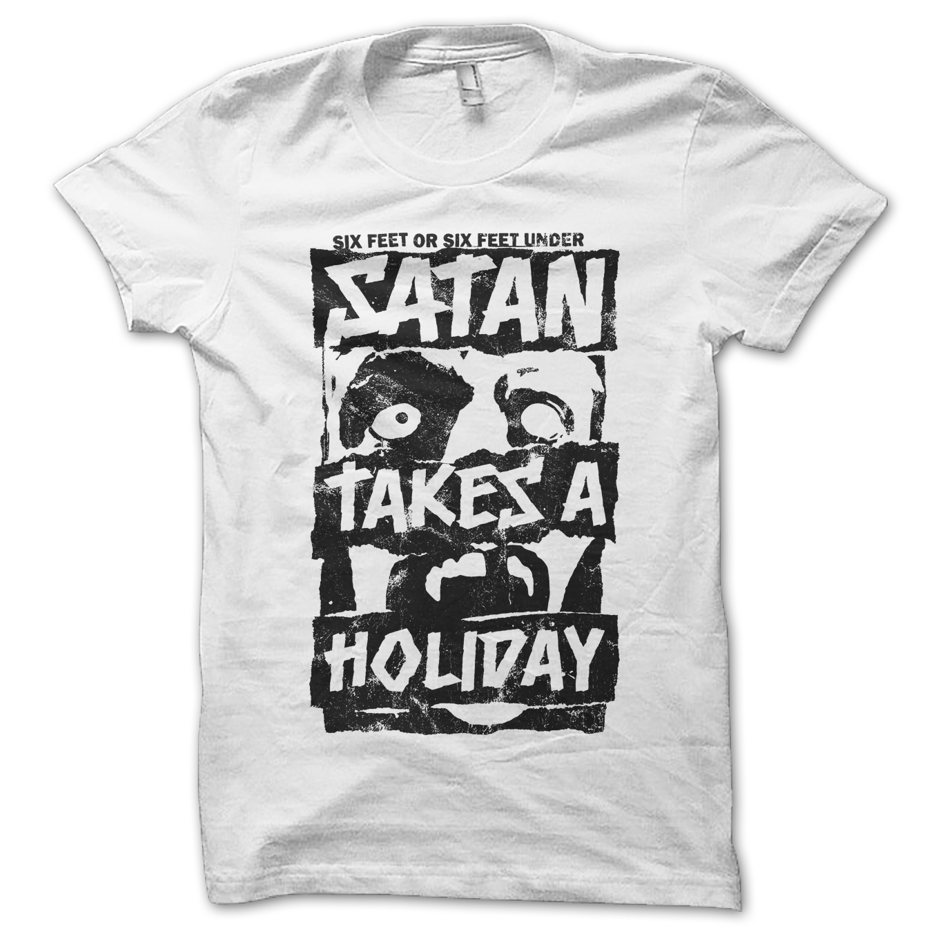SATAN TAKES A HOLIDAY - T-SHIRT, SIX FEET WHITE