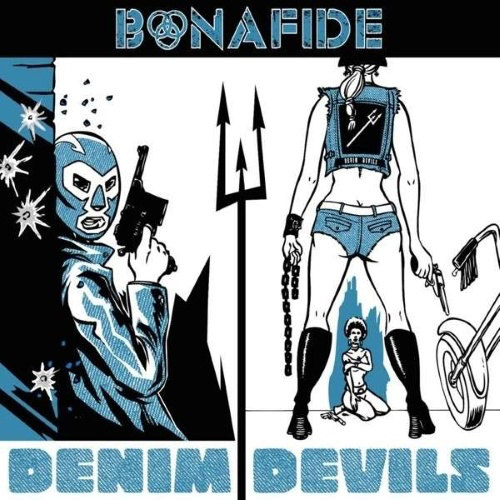 BONAFIDE - DENIM DEVILS (DIGIPAK)
