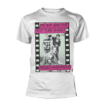 PETER & THE TEST TUBE BABIES - T-SHIRT, PISSED AND PROUD (WHITE)