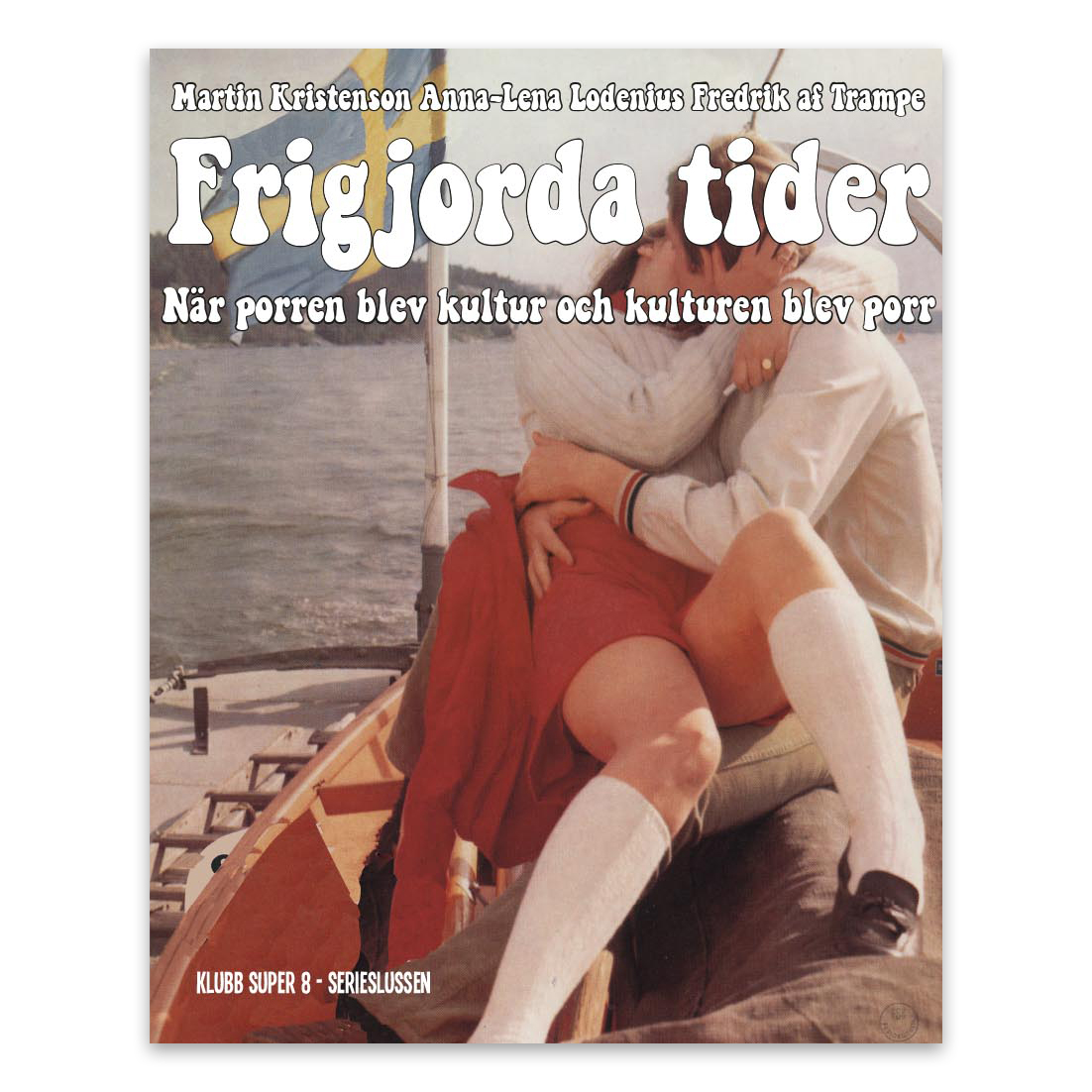FRIGJORDA TIDER, BOK