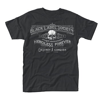 BLACK LABEL SOCIETY - T-SHIRT, MERCILESS FOREVER