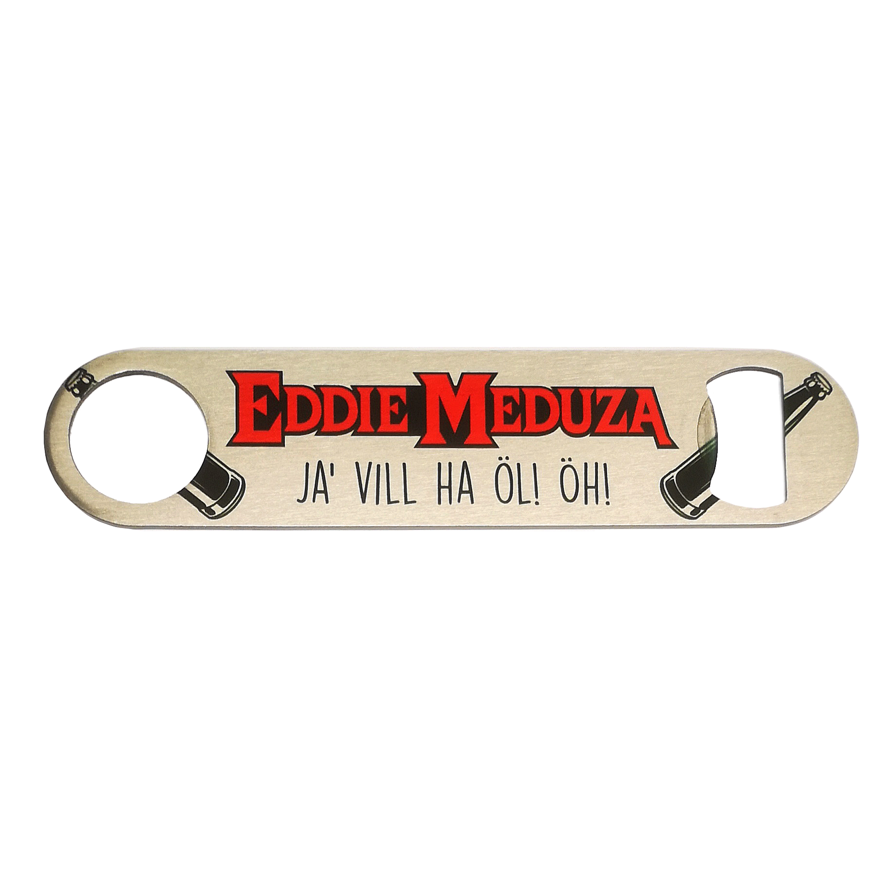 EDDIE MEDUZA - BEER OPENER