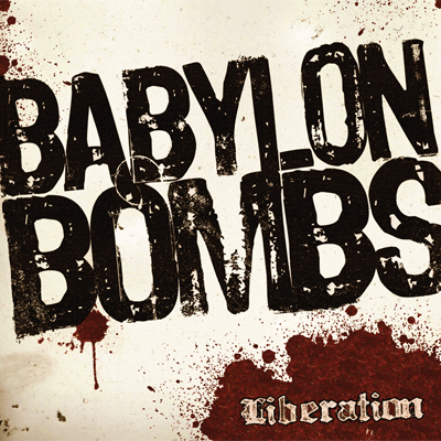 BABYLON BOMBS - LIBERATION (CDS)