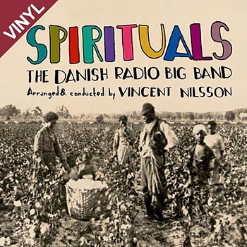 Danish Radio Big Band The: Spirituals  (Vinyl, LP)