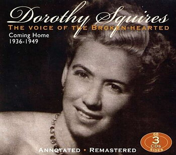 Squires Dorothy: Voice Of The Broken Heart (3CD)