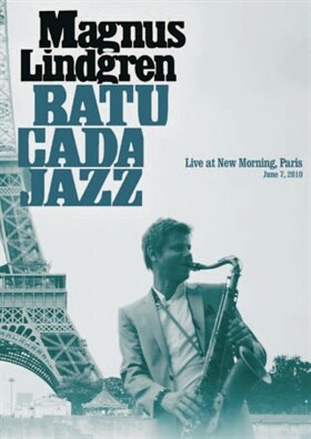 Lindgren Magnus: Live At New Morning, Paris (DVD) - PLUGGED SWEDEN