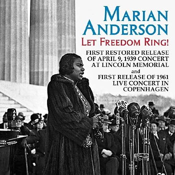 Anderson Marian: Let Freedom Ring! (CD)