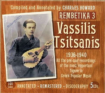 Tsitsanis Vassilis: 1936-40 Rembetika 3 (4CD)
