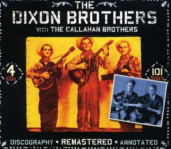 Dixon Brothers: With The Callahan Brothers (4CD)