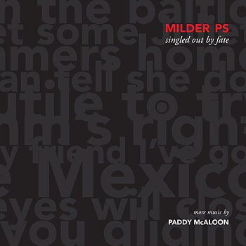 Milder Ps: Singled Out By Fate  (CD)