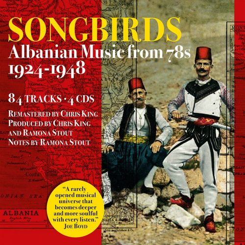 Various Artists: Songbirds Albanian Music 1924-1948 (4CD)