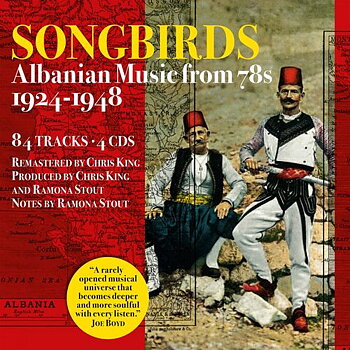 Various Artists: Songbirds Albanian Music 1924-1948 (4CD)