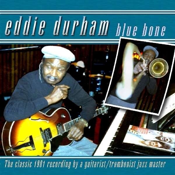 Durham Eddie: Blue Bone (CD)