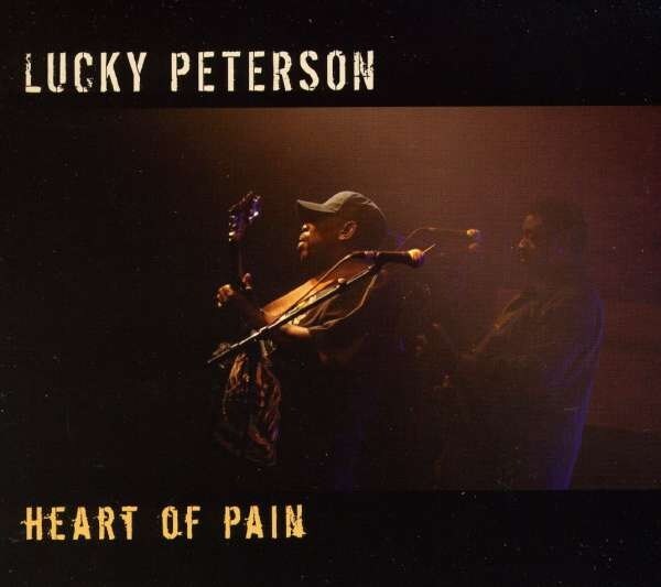 Peterson Lucky: Heart Of Pain (CD)