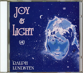 Lundsten Ralph: Joy & Light
