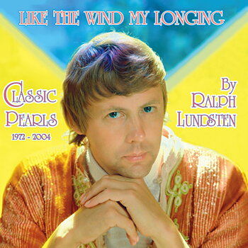 Lundsten Ralph: Like The Wind My Longing