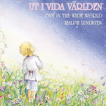 Lundsten Ralph: Ut I Vida Världen