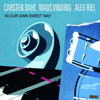 Dahl/Vinding/Riel: In Our Own Sweet Way (CD)