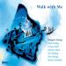 Grarup / Vinding / Dahl: Walk With Me (CD) - 2