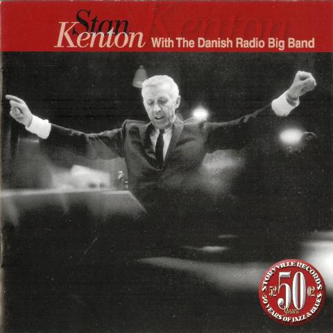 Kenton Stan: With The Danish Radio Big Band (CD)
