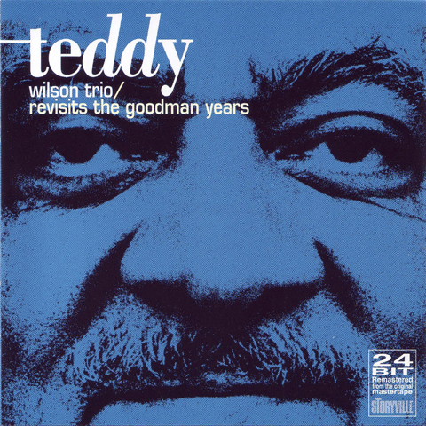 Wilson Teddy Trio: Revisits The Goodman Years (CD)