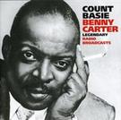Basie Count/carter Benny: Legendary Radio Broadcasts 1 (2CD) - 2