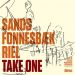 Sands/Fonnesbaek/Riel: Take One - Live At Montmartre (2CD) - 2