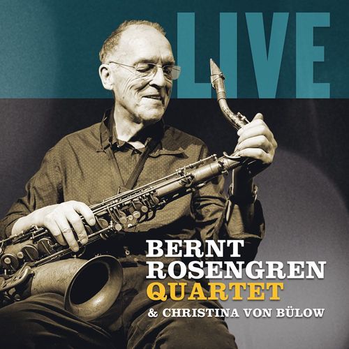Rosengren Bernt Quartet: Live (CD) - 2